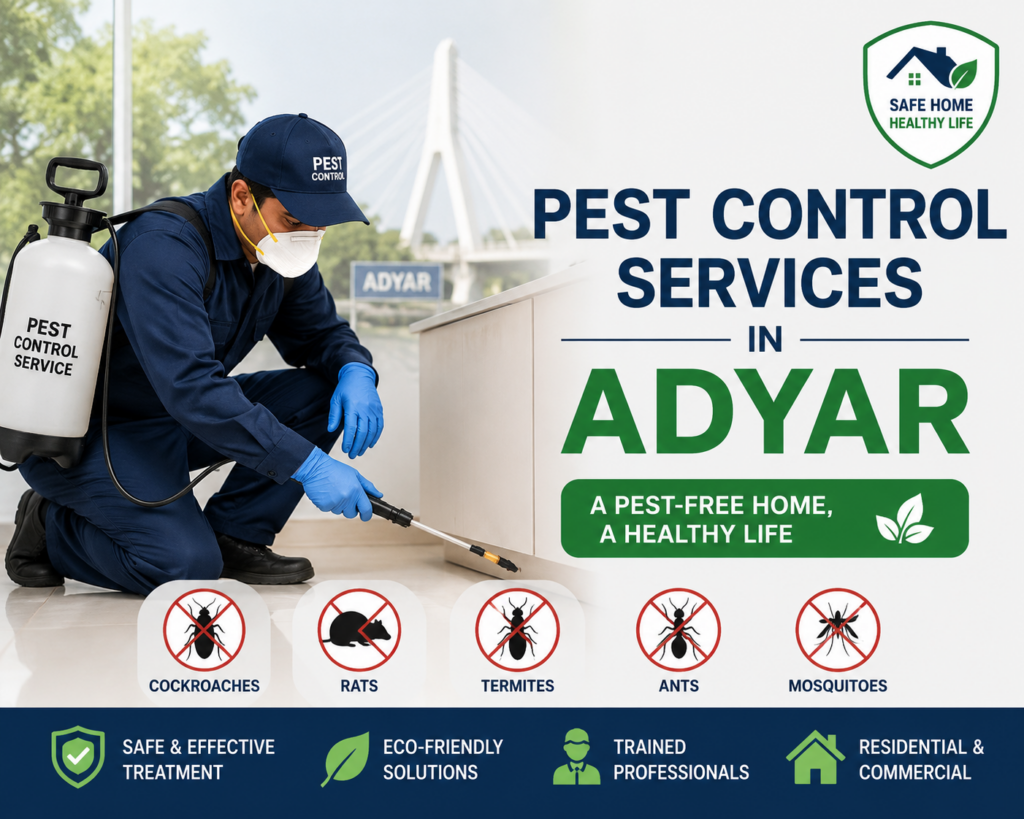 Pest Control Services in Adyar